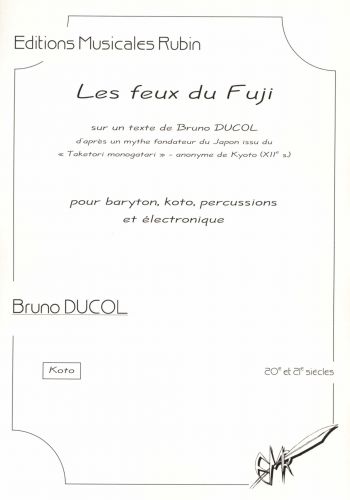 copertina LES FEUX DU FUJI pour baryton, koto, percussions et lectronique Rubin