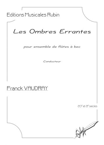 copertina Les Ombres Errantes pour ensemble de fltes  bec Martin Musique