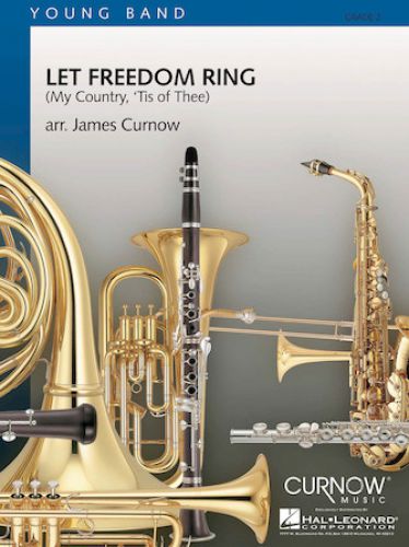 copertina Let Freedom Ring My Country, 'Tis of Thee Hal Leonard
