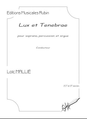 copertina Lux et tenebrae pour soprano, percussions et orgue Rubin