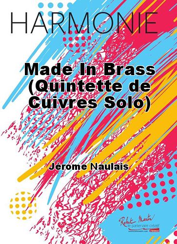 copertina Made In Brass (Quintette de Cuivres Solo) Robert Martin