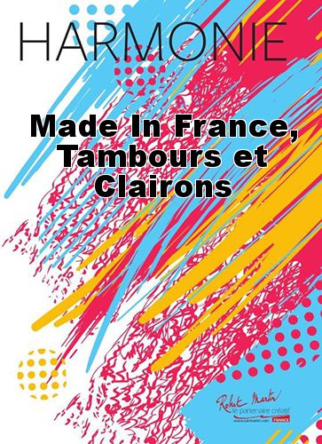 copertina Made In France, Tambours et Clairons Robert Martin