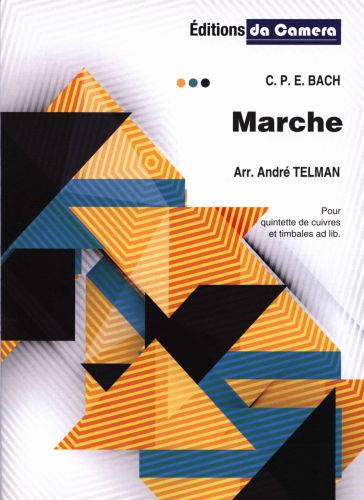 copertina Marche CPE pour Quintette de cuivres et timbales ad lib. DA CAMERA