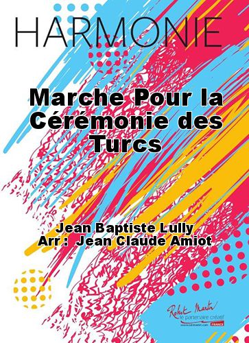 copertina Marche Pour la Crmonie des Turcs Robert Martin