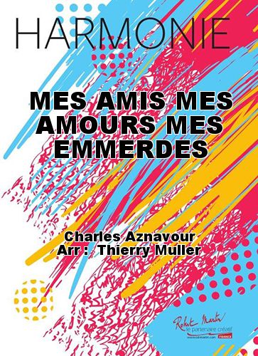 copertina MES AMIS MES AMOURS MES EMMERDES Martin Musique