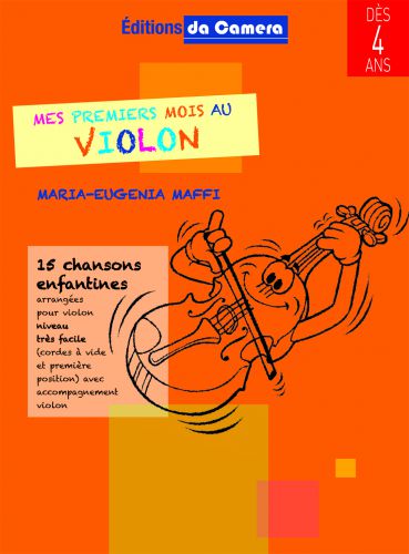 copertina Mes premiers mois au violon  Vol. 1 DA CAMERA