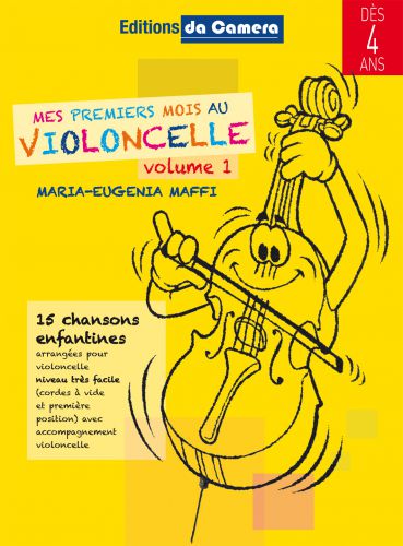 copertina Mes premiers mois au violoncelle Vol. 1 DA CAMERA