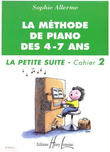 copertina M�thode de piano des 4-7 ans - Petite suite Vol.2 Editions Henry Lemoine