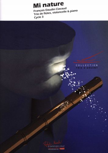 copertina MI NATURE pour Trio de flutes, violoncelle & piano Editions Robert Martin