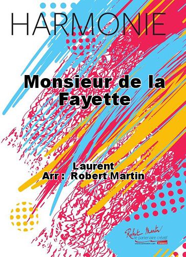 copertina Monsieur de la Fayette Robert Martin