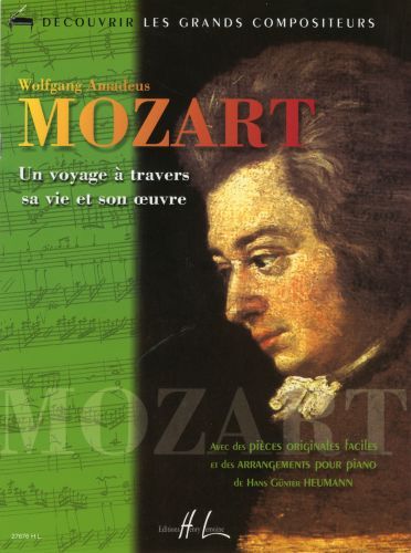 copertina Mozart - Un voyage � travers sa vie et son �uvre Editions Henry Lemoine