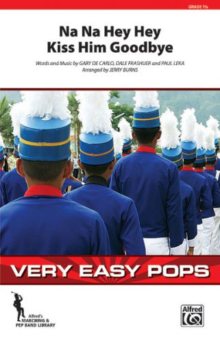 copertina Na Na Hey Hey Kiss Him Goodbye ALFRED