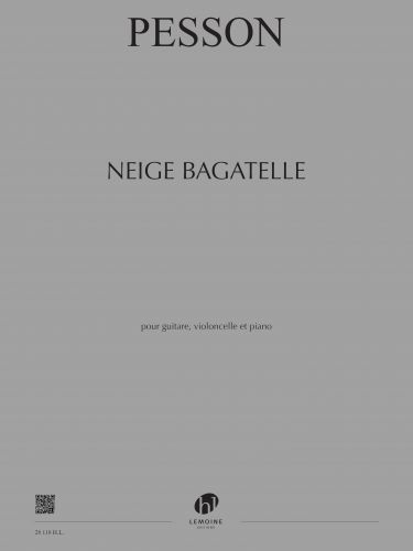 copertina Neige bagatelle Editions Henry Lemoine