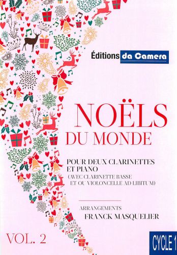 copertina NOELS DU MONDE VOL 2 Pour 2 clarinettes et piano DA CAMERA