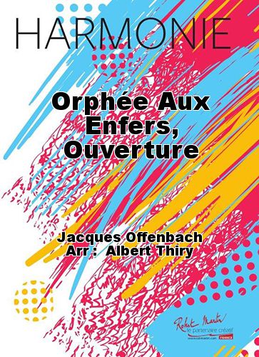 copertina Orphe Aux Enfers, Ouverture Robert Martin