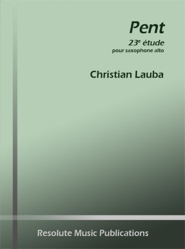 copertina PENT ETUDE 23 pour ALTO saxophone Resolute Music Publication