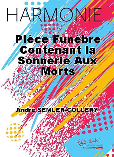 copertina PIce Funbre Contenant la Sonnerie Aux Morts Robert Martin