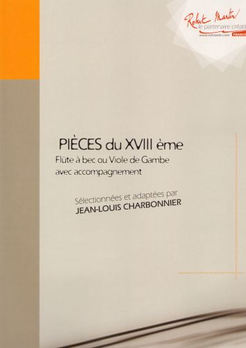 copertina Pieces du XVIIIe Siecle Volume 2 Editions Robert Martin