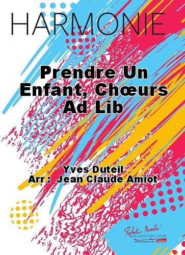 copertina Prendre Un Enfant, Churs Ad Lib Martin Musique