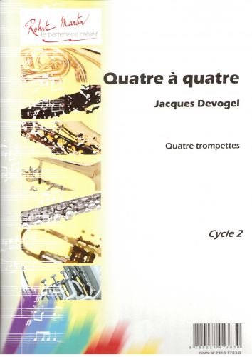 copertina Quatre  Quatre, 4 Trompettes Robert Martin