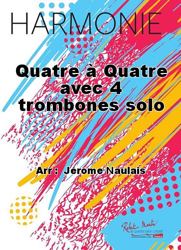 copertina Quatre  Quatre avec 4 trombones solo Robert Martin