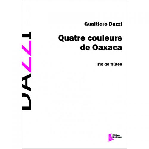 copertina QUATRE COULEURS DE OAXACA Dhalmann