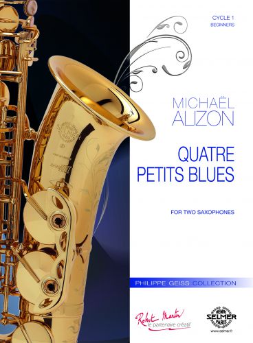 copertina QUATRE PETITS BLUES pour 2 saxophones identiques Robert Martin