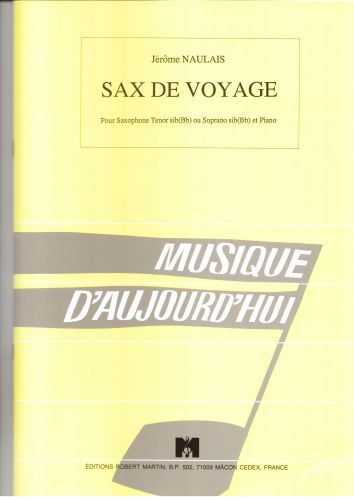 copertina Sax de Voyage, Soprano ou Tnor Robert Martin