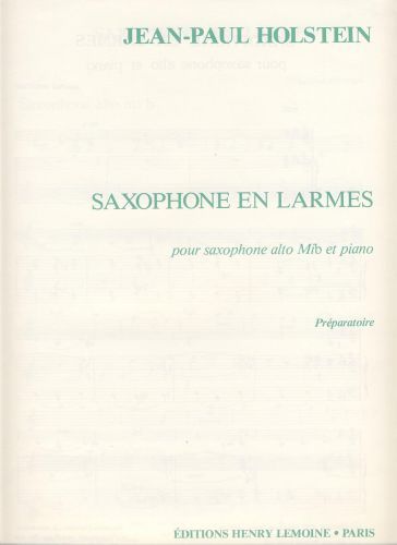 copertina Saxophone en larmes Editions Henry Lemoine