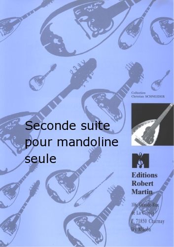 copertina Seconde Suite Pour Mandoline Seule Robert Martin