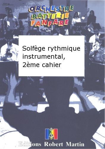 copertina Solfge Rythmique Instrumental, 2me Cahier Martin Musique