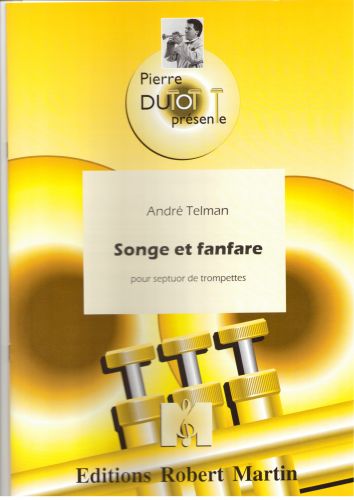 copertina Songe et Fanfare, 7 Trompettes Robert Martin