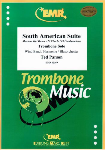 copertina South American Suite Trombone Solo Marc Reift