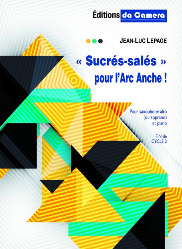 copertina Sucres Sales pour l'Arc Anche ! DA CAMERA