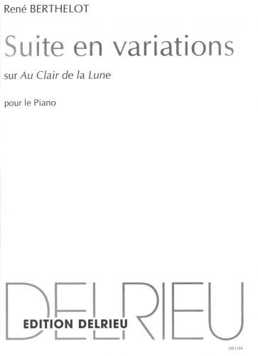 copertina Suite en variations sur Au clair de la lune Delrieu