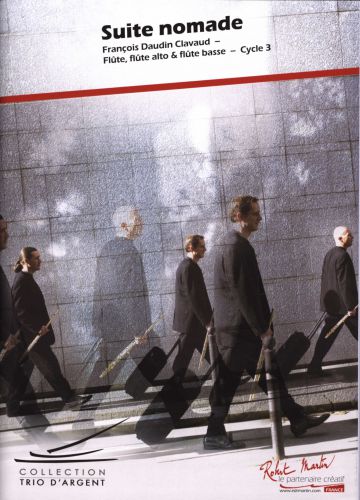 copertina SUITE NOMADE pour Flute, Flute alto & Flute basse Editions Robert Martin
