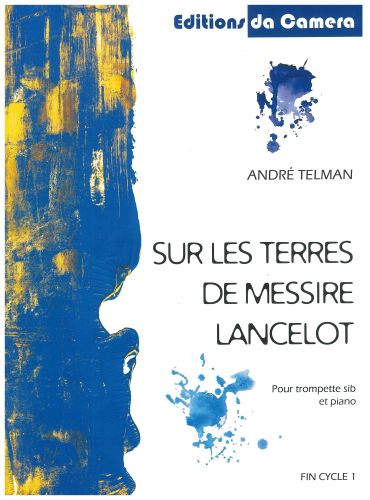 copertina SUR LES TERRES DE MESSIRE LANCELOT DA CAMERA