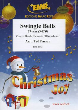 copertina Swingle Bells (+ Chorus SATB) Marc Reift