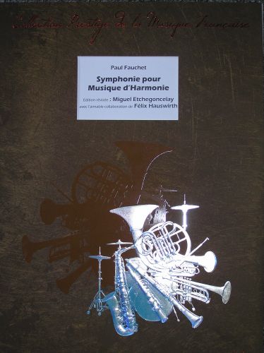 copertina Symphonie Pour Musique d'Harmonie (1926) VERSION ORIGINALE AVEC SAXHORNS Robert Martin