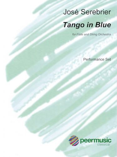 copertina Tango in Blue for Flute Solo and String Orchestra Peermusic Classical