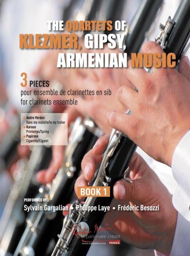 copertina THE QUARTETS OF KLEZMER, GIPSY, ARMENIAN - Vol.1 Editions Robert Martin