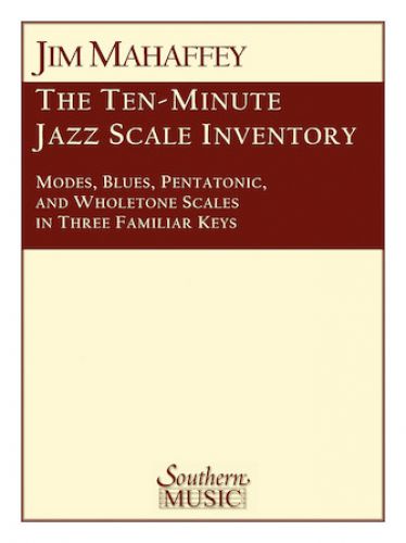 copertina The Ten- Minute Jazz Scale Inventory Southern Music Company