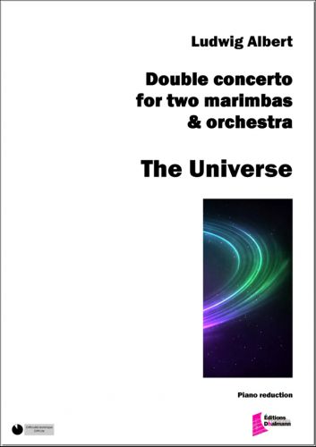 copertina The Universe  Double concerto for two marimbas (Albert Ludwig) (reduction piano ) Dhalmann