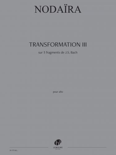 copertina Transformation III sur cinq fragments de J.S. Bach Editions Henry Lemoine