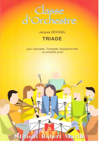 copertina Triade, Clarinette, Trompette et Saxophone Alto Soli Robert Martin