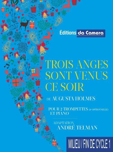 copertina TROIS ANGES SONT VENUS CE SOIR Deux trompettes et piano DA CAMERA