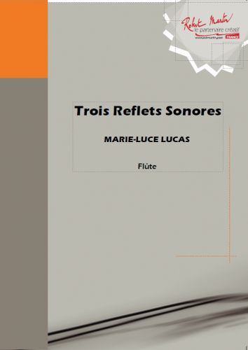 copertina Trois Reflets Sonores Editions Robert Martin