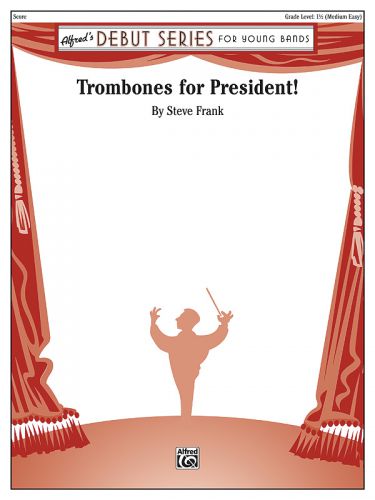 copertina Trombones for President! ALFRED