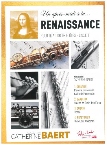 copertina UN APRES-MIDI A LA RENAISSANCE Quatuor de flutes Robert Martin
