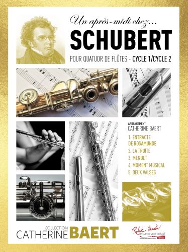 copertina UN APRES-MIDI CHEZ SCHUBERT - Quatuor de fltes Editions Robert Martin